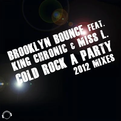 Cold Rock a Party 2012 專輯 John Johnson/Brooklyn Bounce/Kai Tracid/Ratty/Marc Et Claude