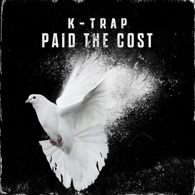 K-TrapGiggs Paid The Cost