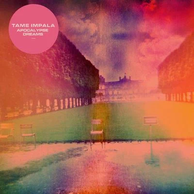 Apocalypse Dreams 專輯 Tame Impala