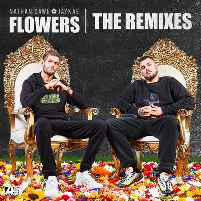 Flowers (feat. Jaykae) [The Remixes] 專輯 Nathan Dawe