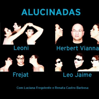 LeoniCappella Alucinadas (Single)