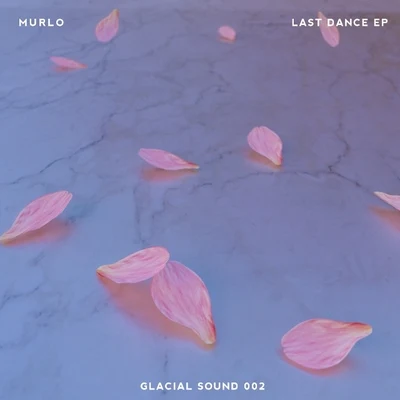 Last Dance EP 专辑 Zora Jones/Sinjin Hawke/Murlo