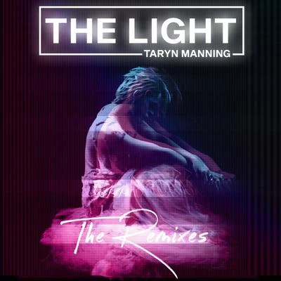 The Light (Remixes) 專輯 Taryn Manning