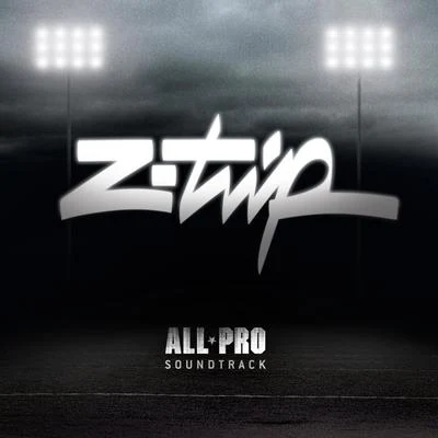 Z-Trip Presents: All Pro 专辑 Z-Trip