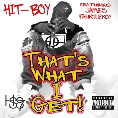 Hit-BoyBig Sean That’s What I Get (Explicit)