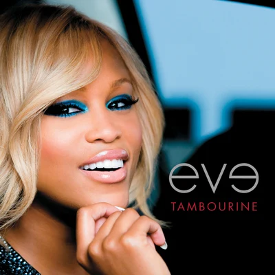 Tambourine 专辑 EVE