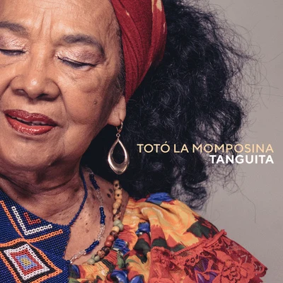 Tanguita 專輯 Totó La Momposina