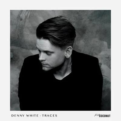 Denny WhiteFedde Le Grand Traces