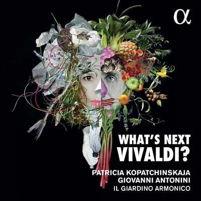 What&#x27;s Next Vivaldi? 专辑 Giovanni Antonini