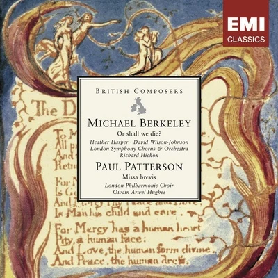 Michael Berkeley: Or shall we die? . Paul Patterson: Missa brevis 专辑 Owain Arwel Hughes