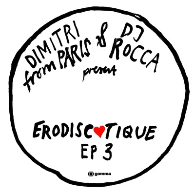 Erodiscotique EP3 專輯 Cotonete/Dimitri from Paris/Anoraak/AllttA