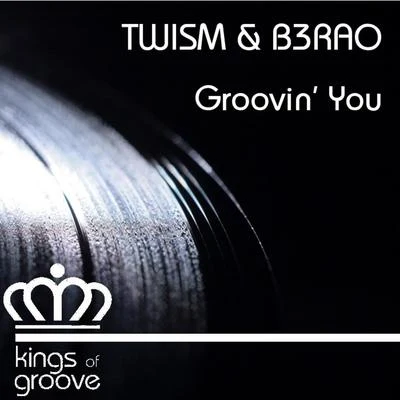 Groovin You 專輯 B3RAO/Teddy Douglas/Mario Ochoa/Crespo/Qubiko