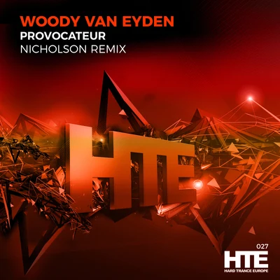 Woody van Eyden Provocateur