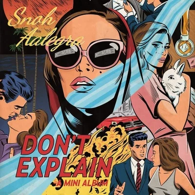 Dont Explain 專輯 Snoh Aalegra