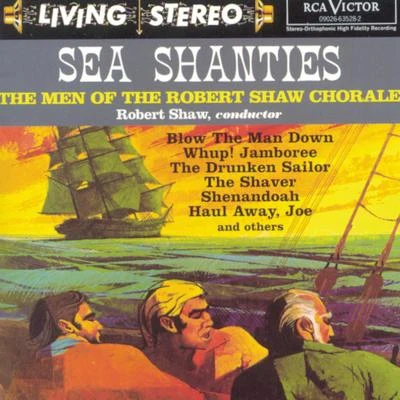 Sea Shanties 专辑 Robert Shaw