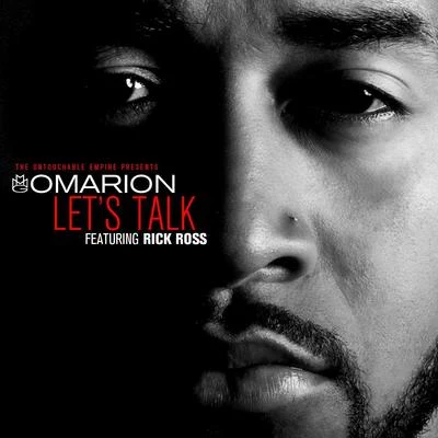 Let&#x27;s Talk (feat. Rick Ross) 专辑 Omarion