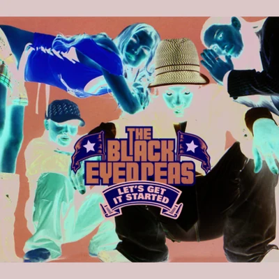 Lets Get It Started (International Enhanced Version) 專輯 Black Eyed Peas