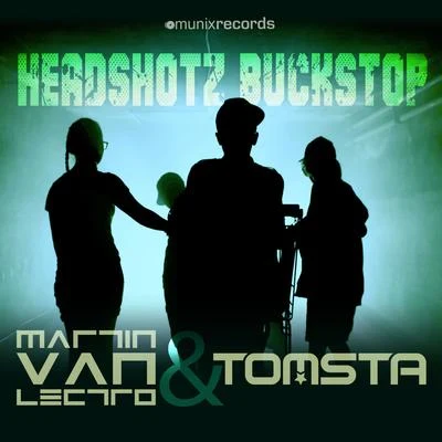 Headshotz Buckstop 專輯 Martin Van Lectro/Chris Willis