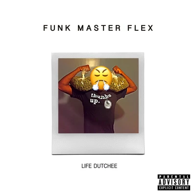 Funk Master Flex 专辑 Blue Collar Gang/Life Dutchee/Gerald Walker