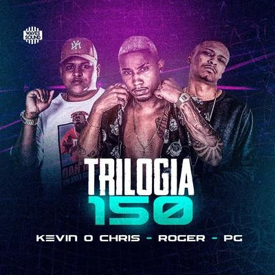 Trilogia 150 專輯 Mc Roger