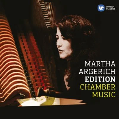 Martha Argerich Martha Argerich - Chamber