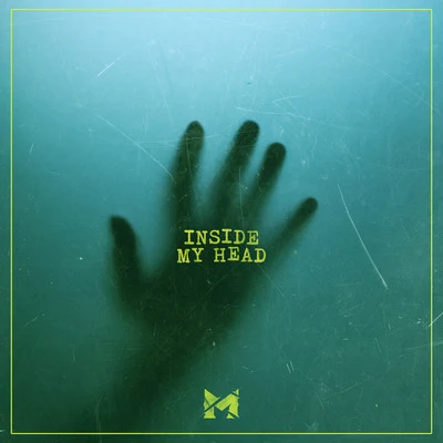 Inside My Head 专辑 salome/Scott G/Corey Joseph/Merkules/Jay Gill