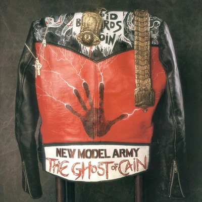 The Ghost Of Cain (Bonus Content) 專輯 New Model Army