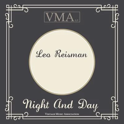 Night and Day 專輯 Leo Reisman/Red Nichols/Leo Reisman and His Orchestra/Ben Selvin and His Orchestra/Roger Wolfe Kahn