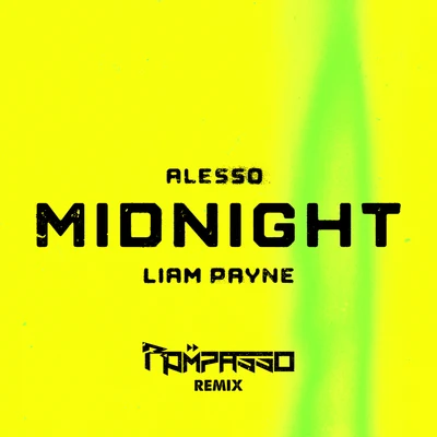 Alesso Midnight (Rompasso Remix)