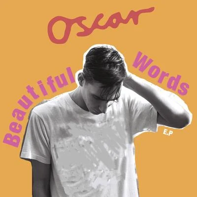 oscarFarley Beautiful Words