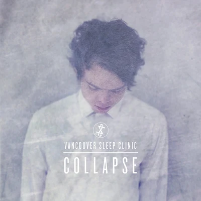 Collapse 專輯 Vancouver Sleep Clinic