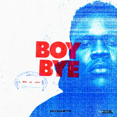 BOY BYE 專輯 BROCKHAMPTON