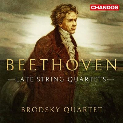 Beethoven: Late String Quartets 專輯 Brodsky Quartet