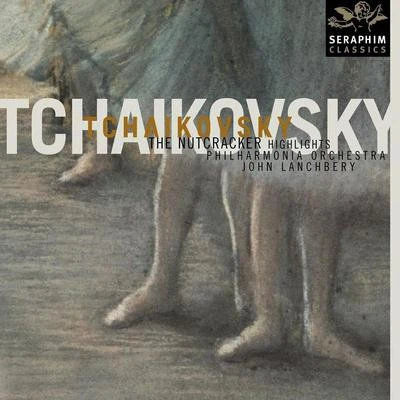 PHILHARMONIA ORCHESTRA Tchaikovsky: The Nutcracker - Highlights