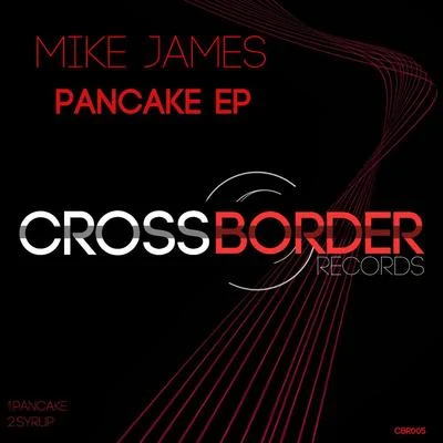 Pancake EP 專輯 Mike James