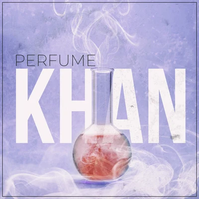 Perfume 專輯 Brock Ansiolitiko/Khan DobleL