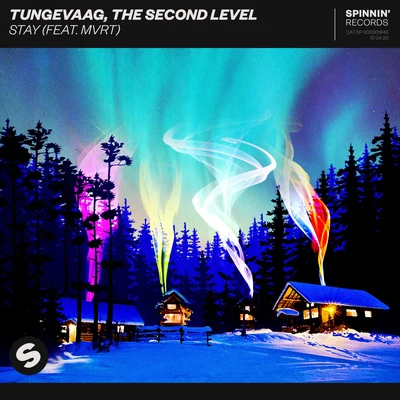 Martin Tungevaag Stay (feat. MVRT)