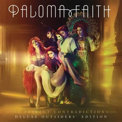 Paloma Faith A Perfect Contradiction Outsiders Edition (Deluxe)