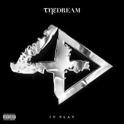 The-Dream IV Play (Explicit Version)