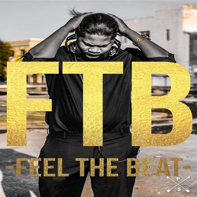 FTB (Feel the Beat) 專輯 SiR