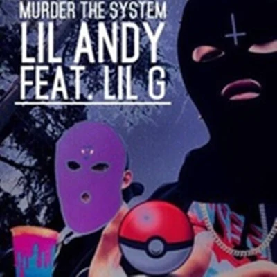 Murder The System 专辑 Lil G