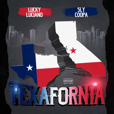 Sly Coopa/Lucky Luciano Texafornia - EP