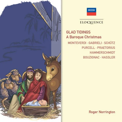 Sir Roger NorringtonOrchestra Of The Age Of EnlightenmentAndreas Scholl Glad Tidings! A Baroque Christmas