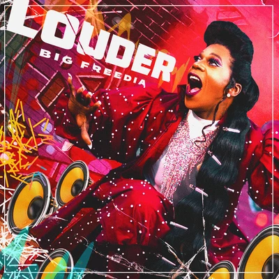 Louder (feat. Icona Pop) 專輯 Big Freedia/GotSome