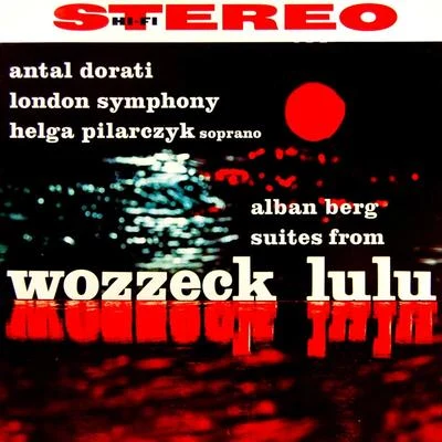 The London Symphony OrchestraBenjamin Britten Wozzeck Lulu