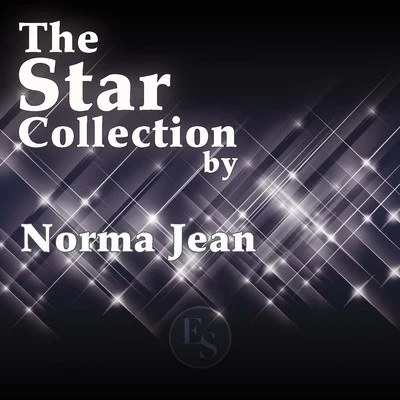 The Star Collection By Norma Jean 專輯 Antonia Lucas/Sandy B./Norma Jean/Inaya Day/Dawn Tallman