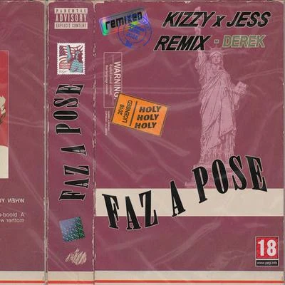 Faz a Pose 專輯 Kizzy