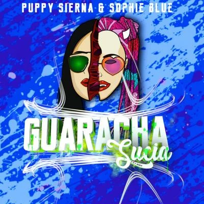 Guaracha Sucia 專輯 Puppy Sierna