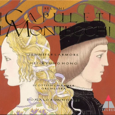 Bellini : I Capuleti e i Montecchi 專輯 Christine Brewer/Donald Runnicles/Atlanta Symphony Orchestra