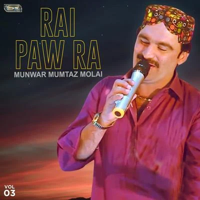 Rai Paw Ra, Vol. 3 專輯 Munwar Mumtaz Molai